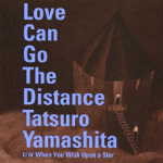 Love Can Go The Distance(1999)