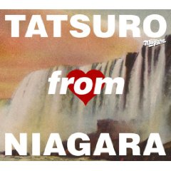 TATSURO from NIAGARA(2009)